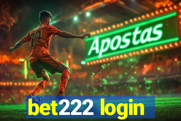 bet222 login