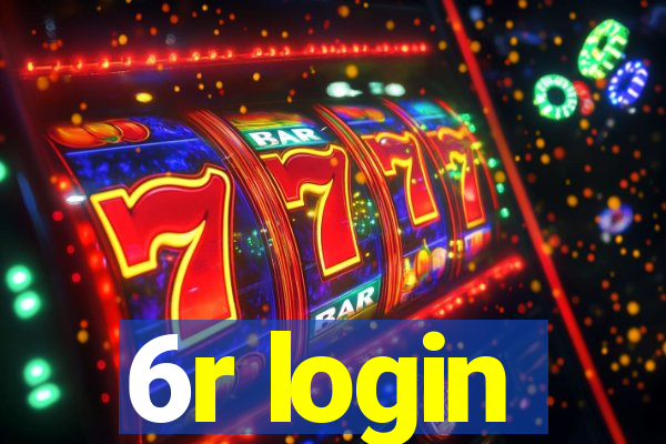 6r login