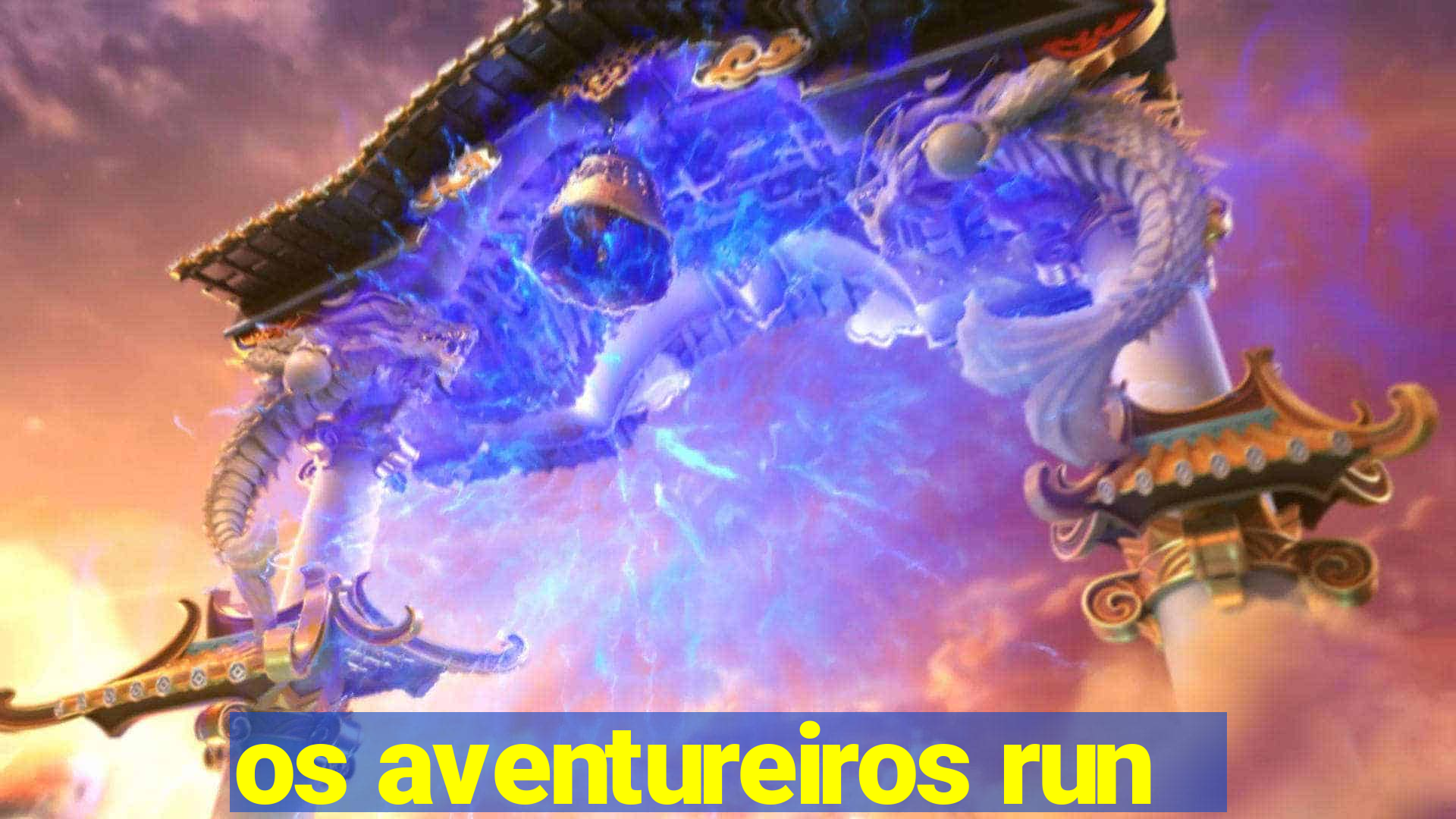 os aventureiros run