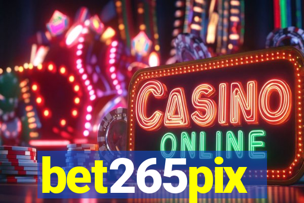 bet265pix