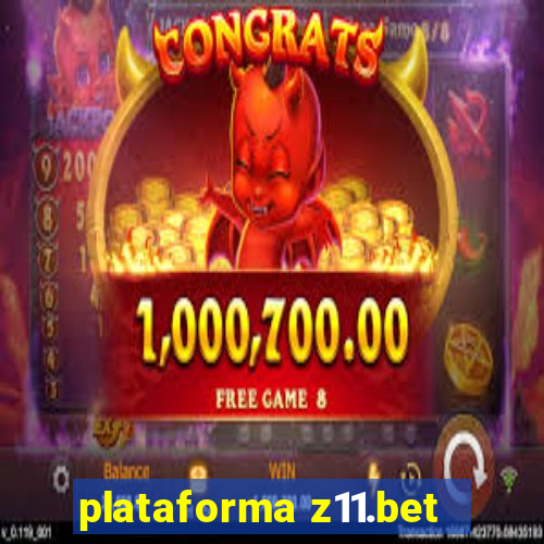 plataforma z11.bet