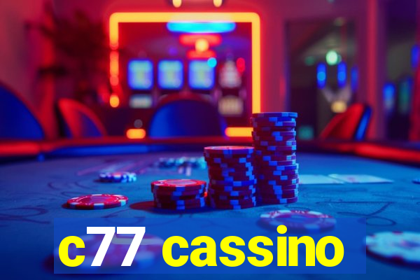 c77 cassino