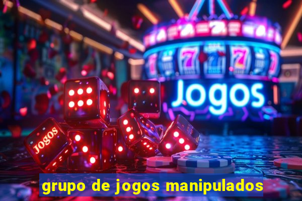 grupo de jogos manipulados