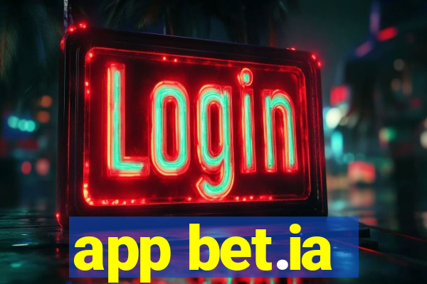 app bet.ia