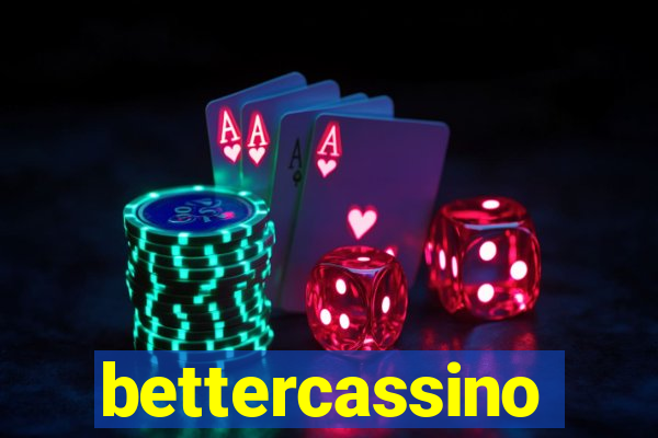 bettercassino