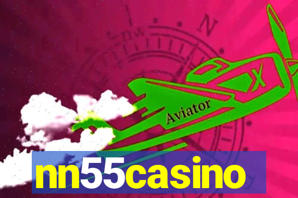 nn55casino