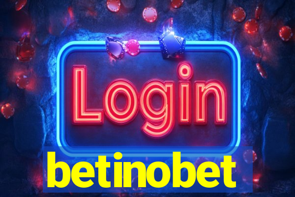 betinobet