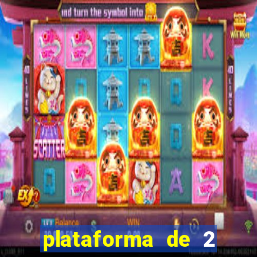 plataforma de 2 reais cassino