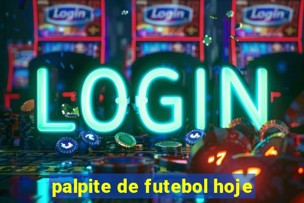 palpite de futebol hoje