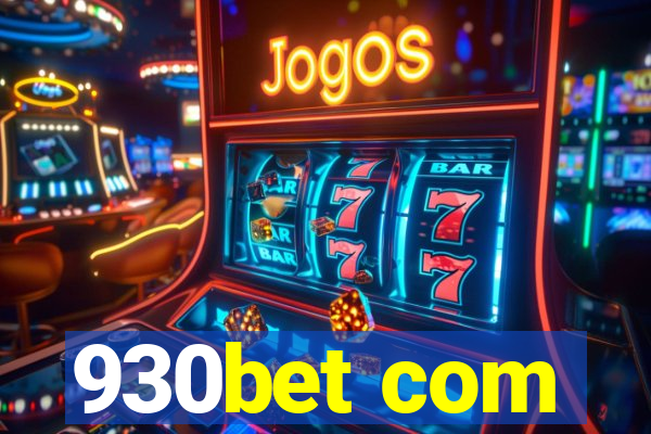 930bet com