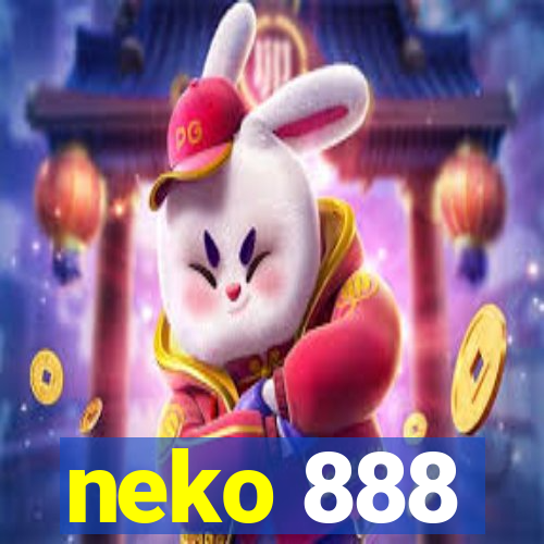 neko 888