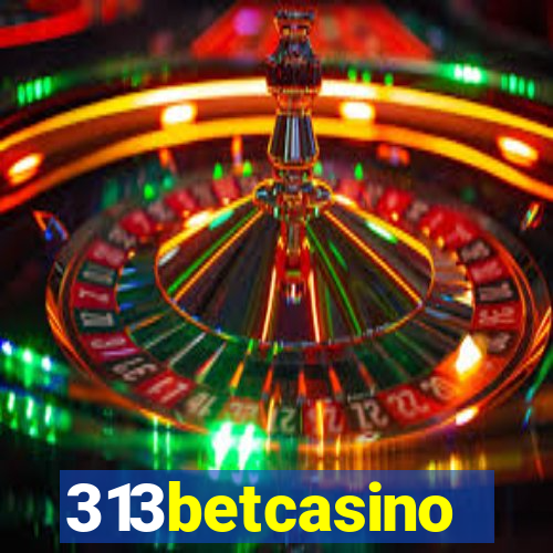 313betcasino