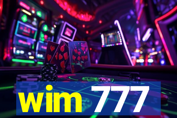 wim 777