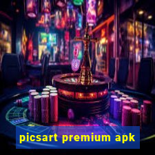 picsart premium apk