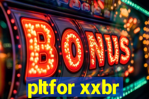 pltfor xxbr