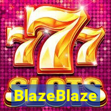 BlazeBlaze