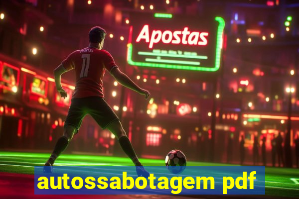 autossabotagem pdf