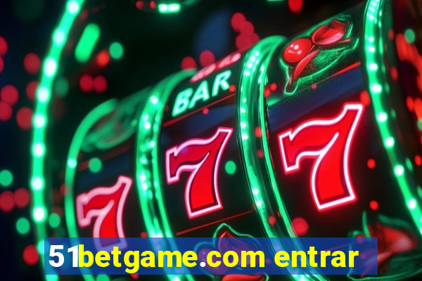 51betgame.com entrar