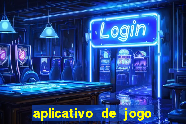 aplicativo de jogo que paga dinheiro de verdade