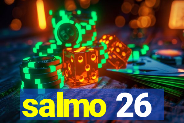 salmo 26