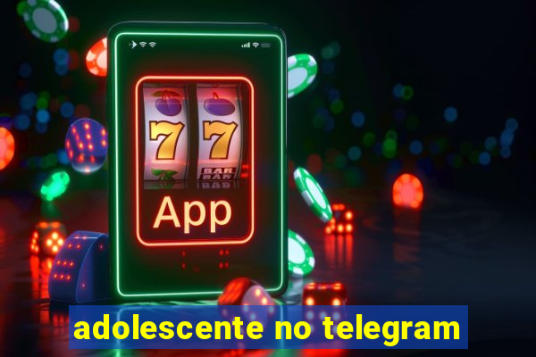 adolescente no telegram