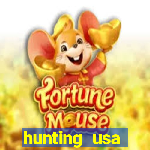 hunting usa dinheiro infinito