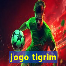 jogo tigrim