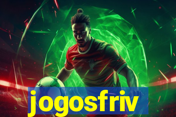 jogosfriv