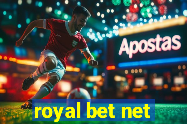 royal bet net