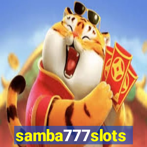 samba777slots