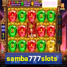 samba777slots