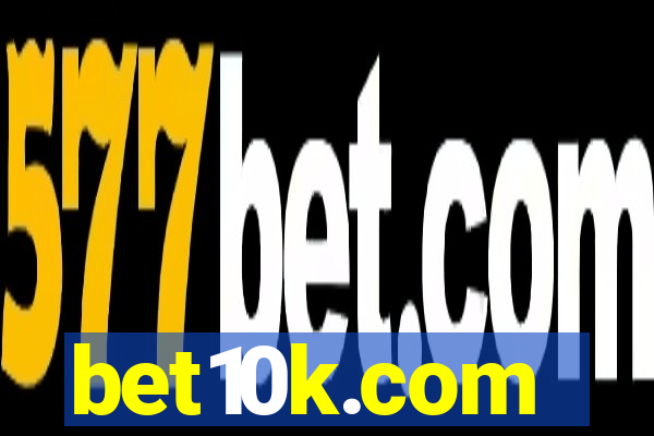 bet10k.com