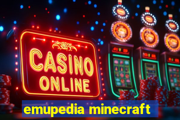 emupedia minecraft