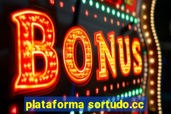 plataforma sortudo.cc