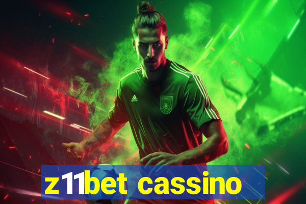 z11bet cassino