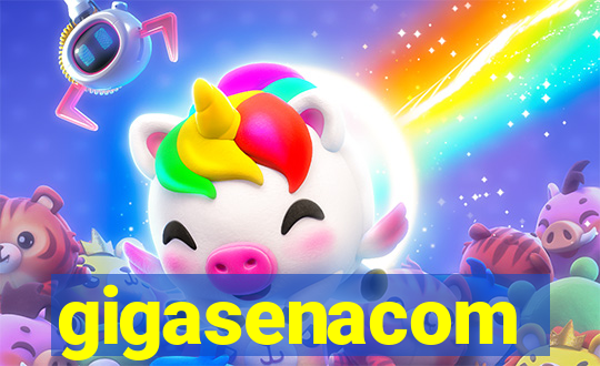 gigasenacom