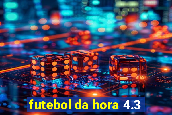 futebol da hora 4.3