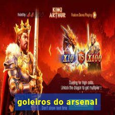 goleiros do arsenal