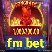 fm bet