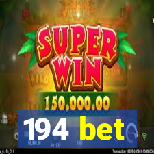 194 bet