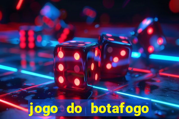 jogo do botafogo ao vivo em hd