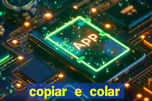 copiar e colar impulse inc