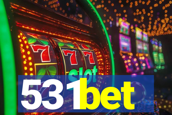 531bet