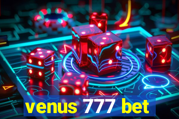 venus 777 bet