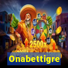 Onabettigre