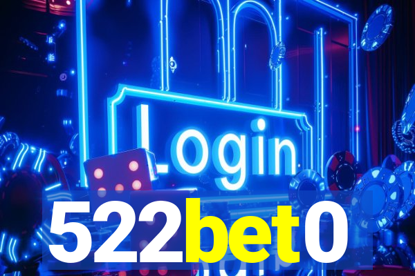 522bet0