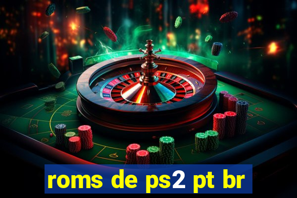 roms de ps2 pt br