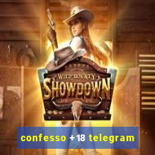 confesso +18 telegram