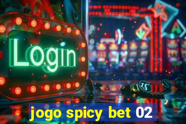 jogo spicy bet 02