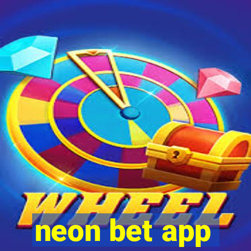 neon bet app